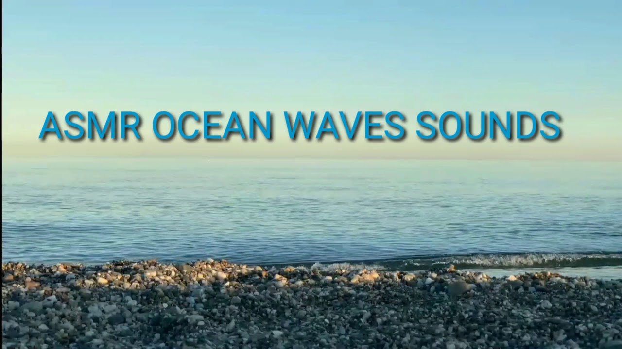 Asmr Ocean Waves Sounds Relaxing For 2021 Youtube