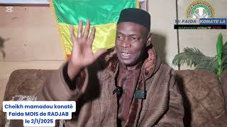 Faida mois de RADJAB par Cheikh Mamadou konaté