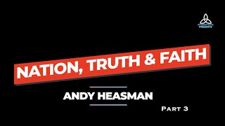 Story of Andy Heasman - Part 3