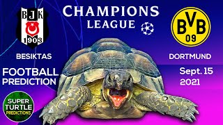 Besiktas vs Dortmund ⚽ UEFA Champions League 2021/22 🐢 Turtle Football Predictions