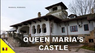 Queen Maria's Castle (Mamaia, Romania) | Castelul Reginei Maria