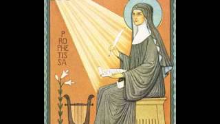 Hildegard von Bingen: O Clarissima Virga, Responsorium