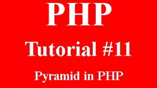 php programming part 11: pyramid using for loop in php