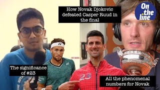 Novak Djokovic v Casper Ruud French Open Final Analysis | The On The Line Tennis Podcast #97