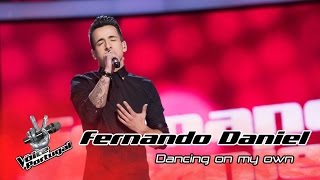 Fernando Daniel - Dancing on my own (Calum Scott) - Gala Final | The Voice Portugal
