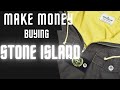 MAKE MONEY BUYING AND SELLING STONE ISLAND. 5 JACKETS THAT WILL MAKE YOU MONEY!