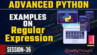 Regular Expression in Python with Examples - Advanced Python Tutorial for Beginners | Session 36