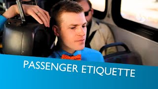 Ride Smart Tips • Passenger Etiquette