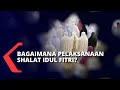 Perhatikan! Ini Imbauan Kemenag Soal Shalat Idul Fitri 1 Syawal 1441 H