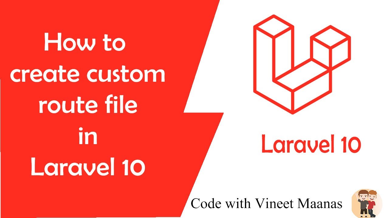 How To Create Custom Route File In Laravel 10 | Learn Laravel 10 ...