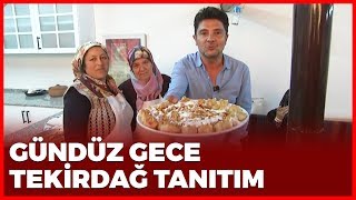 Tanıtım Gündüz Gece - Tekirdağ  | 13 Nisan 2019