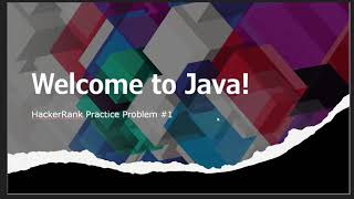 [SOLVED!] Welcome to Java! - HackerRank