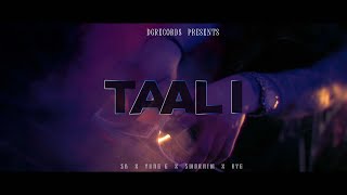 $B x YUNG G - TAALI ft. SWORNIM \u0026 AYG (OFFICIAL M/V)