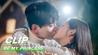 Clip: Ming Wei Kisses Tingzhou In Reponse To His Confession | Be My Princess EP28 | 影帝的公主 |  iQIYI