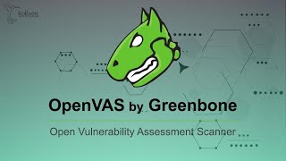 Escaner de Vulnerabilidades OpenVas by GreenBone