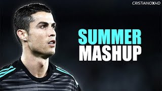 Cristiano Ronaldo - SUMMER MASHUP - Skills, Tricks & Goals