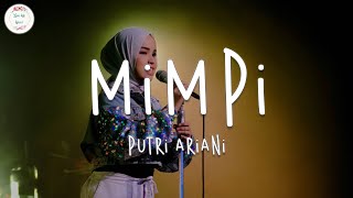 Putri Ariani - MIMPI (Lyric Video)