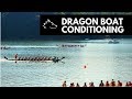 DRAGON BOAT CONDITIONING