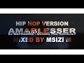 Amablesser Remix ( hip hop version)