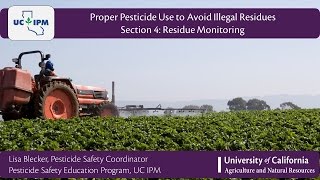 Proper Pesticide Use to Avoid Illegal Residues: Section 4 - Residue Monitoring