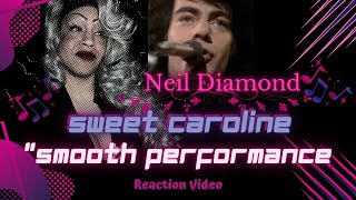 NEIL DIAMOND "SWEET CAROLINE" / reaction