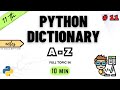 Class 11 Computer Science | Python Dictionary | Chapter 10 | CBSE | ONE SHOT | PYTHON NCERT