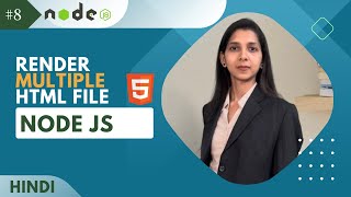 Serving / Rendering Multiple HTML Files in Node.js in hindi| nodeJs tutorial #8