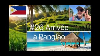 Vlog 26 - Arrivée à Panglao