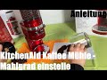 Kaffee Mühle Mahlgrad einstellen KitchenAid KAFFEEMÜHLE - ARTISAN 5KCG8433 Anleitung