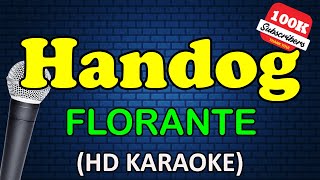HANDOG - Florante (HD Karaoke)