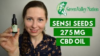 IS SENSI SEEDS 275MG A CBD OIL YOU CAN TRUST 🤔 ???   [DISAPPOINTMENT]