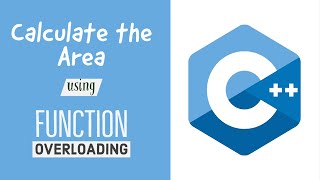Calculate the area using Function Overloading
