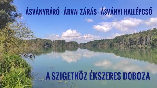 Ásványráró, a szigetköz ékszeresdoboza... És tényleg az!