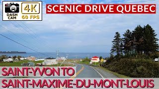 Stunning Route 132 Drive 🚗🌊 | 4K Scenic Journey: Saint-Yvon to Saint-Maxime-du-Mont-Louis, Québec 🇨🇦