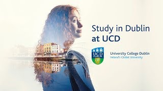 UCD  Study at Irelands Global University  Think Bigger r30