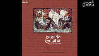 Ensemble Galatia -  Los Set Goyts