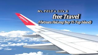 YOLO Story, 베트남 하롱베이 티톱섬(Vietnam HaLong Bay Ti-Top Island)