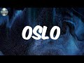 Oslo (Lyrics) - Lil Macks