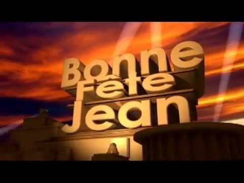 Bonne Fête Jean - YouTube