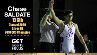 126lb CCS Champion Chase Saldate - Gilroy | Class of 2020