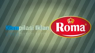 Kompilasi Iklan Dari Mayora (Roma Malkist, Superstar, Better, dan Astor)