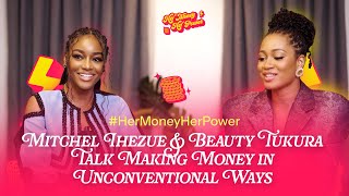 Beauty queens - Mitchel Ihezue \u0026 Beauty Tukura - come together to discuss money on #hermoneyherpower