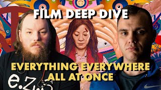 Film Deep Dive | Everything Everywhere All At Once