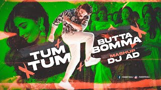 Tum Tum x Butta Bomma - Mashup | DJ AD | 2023 viral Instagram reel