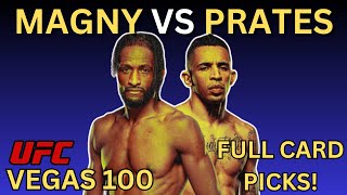 UFC Fight Night Magny vs Prates - Full Card Predictions and Breakdown - UFC Vegas 100