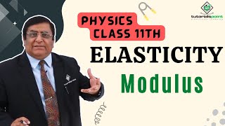 Class 11th – Elasticity – Modulus | Elasticity | Tutorials Point