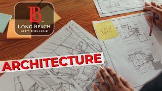 Learn Architecture Design at LBCC