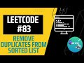 How to Solve Leetcode #83 - Remove Duplicates From Sorted List in Java