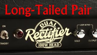 ECE4448 L29: Long-Tailed Pair Biasing (Mesa Boogie Dual Rectifier) (Guitar Amplification \u0026 Effects)