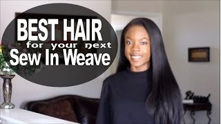 Best Hair for Sew In Weave